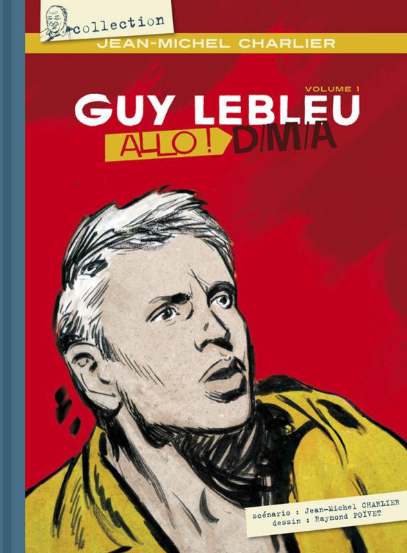 Allô ! D/M/A - Série Guy Lebleu - 9782919651030