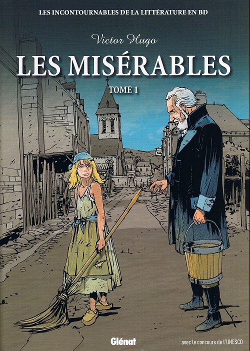 Victor Hugo - Les Misérables - 1 - Série Incontournables de la littérature en BD (Les) - 9782357100930