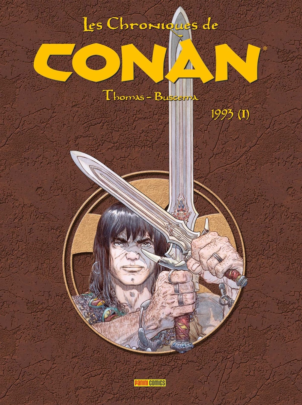 Chroniques de Conan (Les) 1993 (I) - Série Chroniques de Conan (Les) par Roy Thomas, Eufronio Reyes / E. R. Cruz, Ernie Chan, George Freeman, Jerry / Gerald DeCaire, John Buscema et Roland Green - Couverture