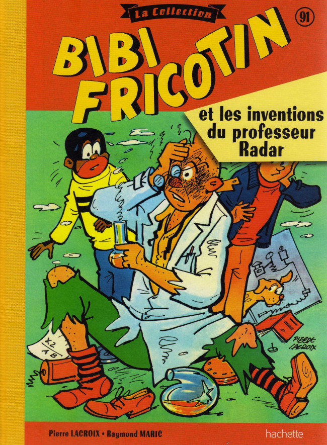 Bibi Fricotin et les inventions du professeur Radar