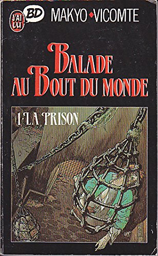 Prison (La) - Série Balade au bout du monde - 9782277330592