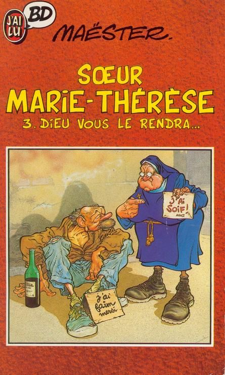 Dieu vous le rendra - Série Soeur Marie-Thérèse - 9782277332640