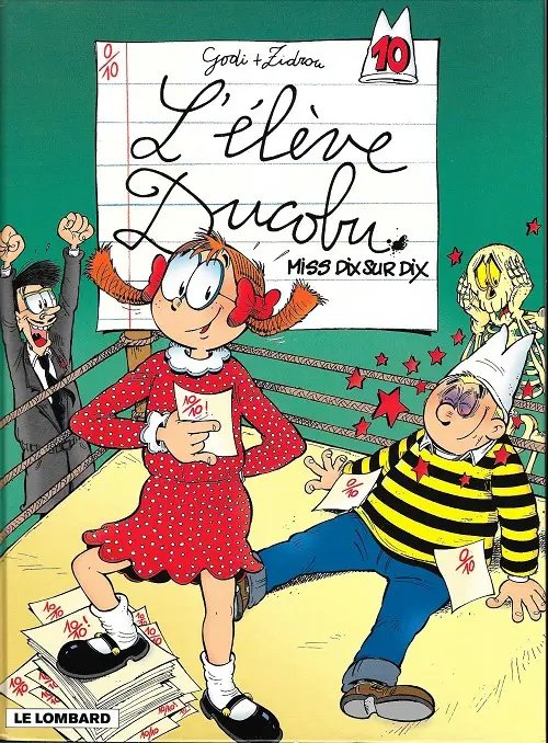 Miss Dix sur Dix - Série Elève Ducobu (L') - 9782803619672