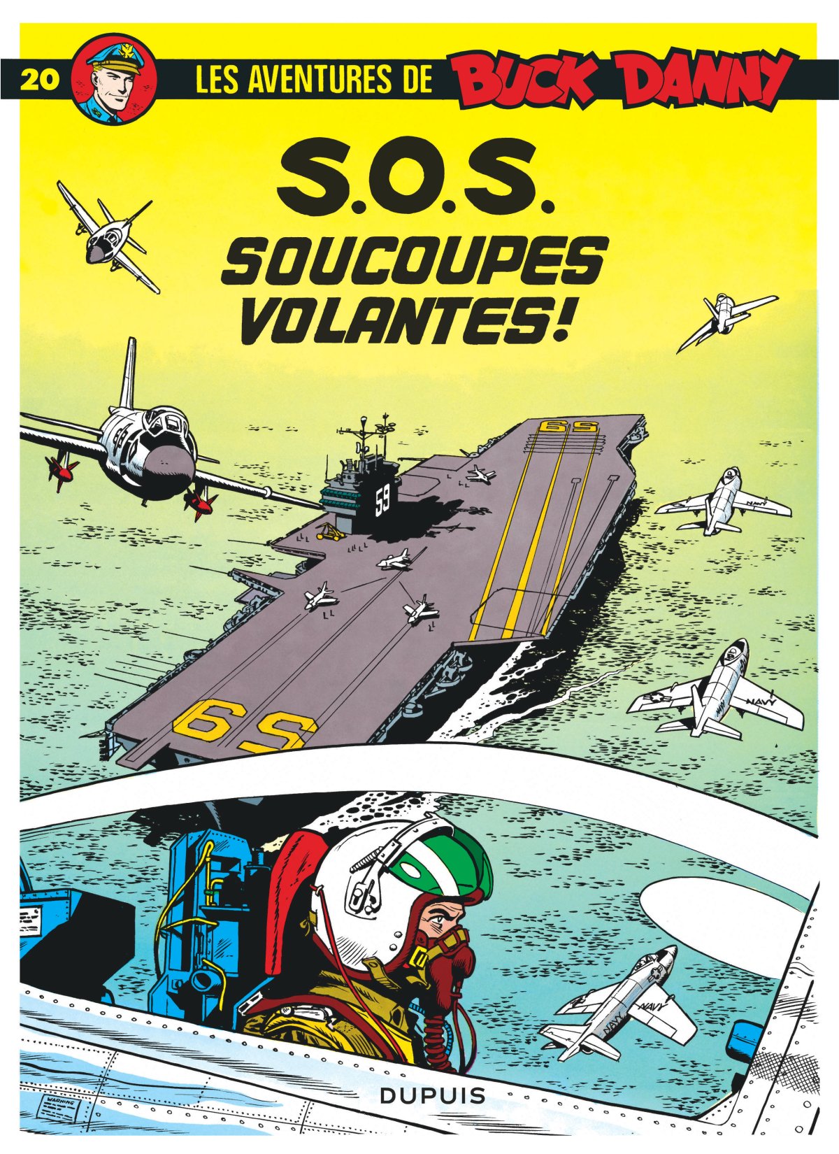 S.O.S. soucoupes volantes - Série Buck Danny par Jean-Michel Charlier et Victor Hubinon - Couverture