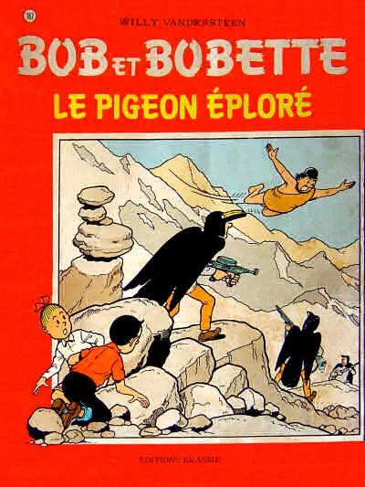 Pigeon éploré (Le) - Série Bob et Bobette - 9789002016592