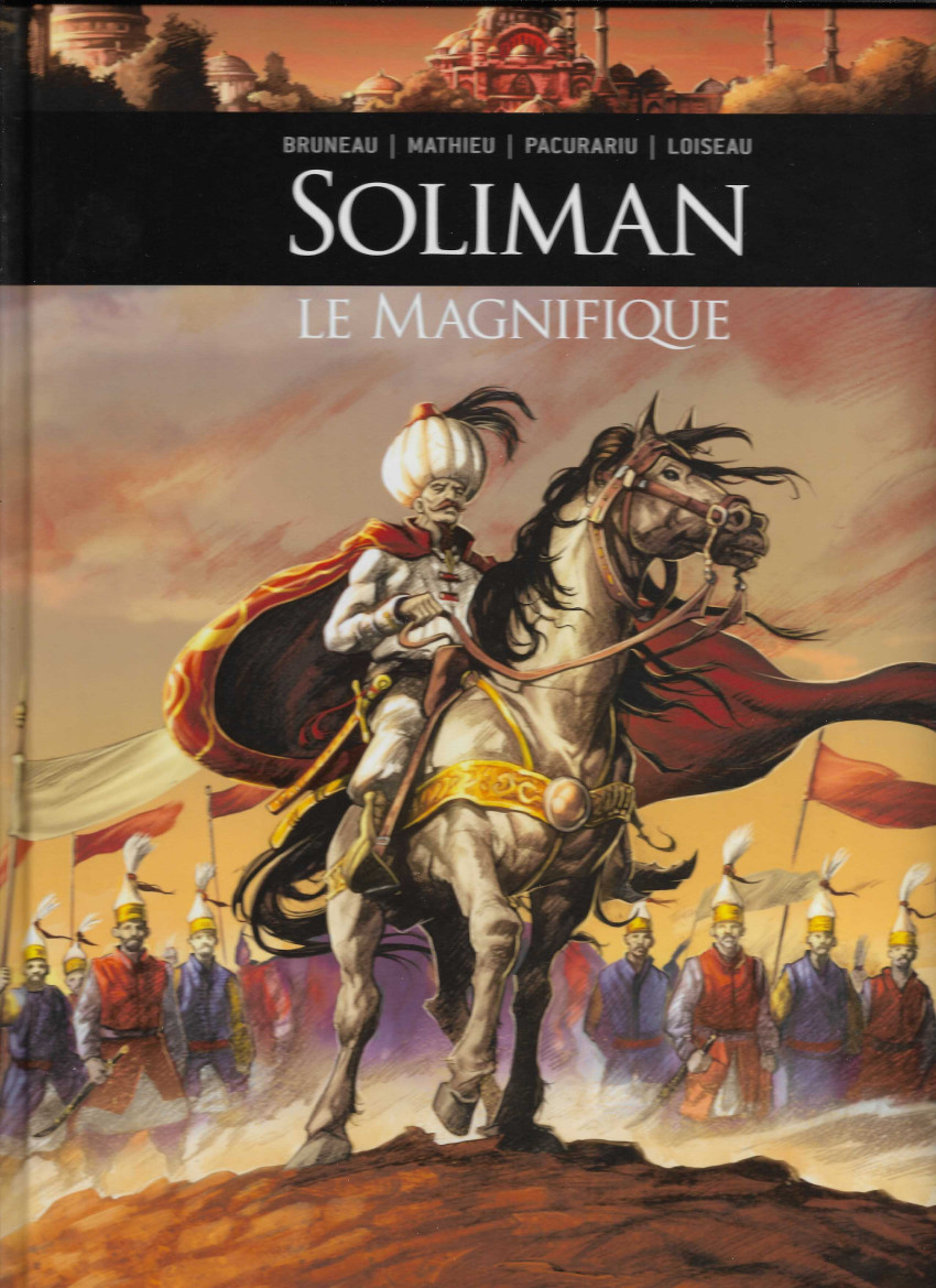 Soliman le Magnifique - Série Ils ont fait l'Histoire - 9782298175981