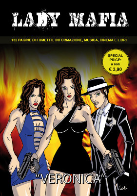 Lady Mafia engendre le scandale