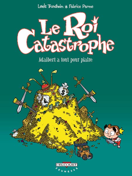 Adalbert a tout pour plaire