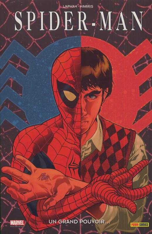 Grand pouvoir... (Un) - Série Spider-Man par David Lapham, Jim Clark, Tony Harris et Stefano Gaudiano - Couverture