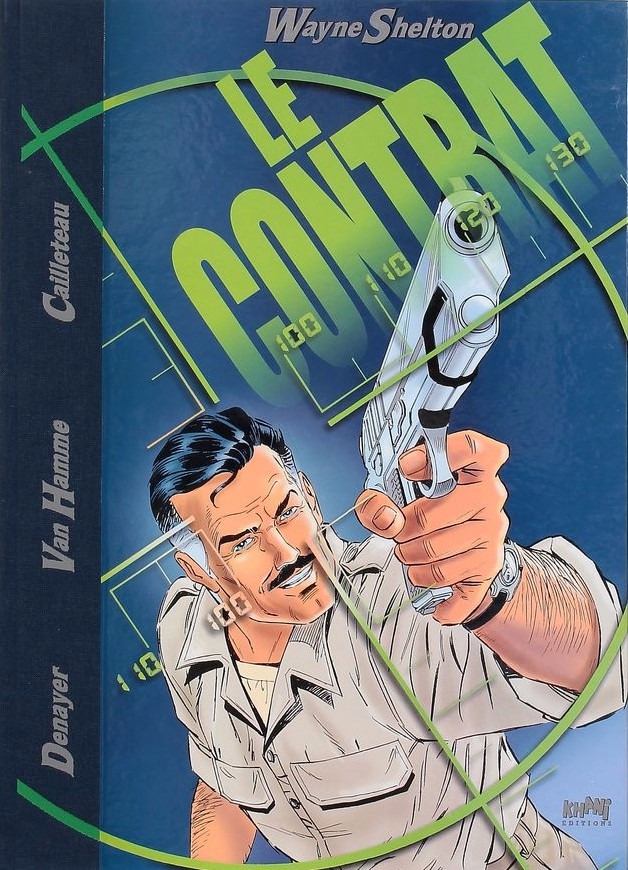 Contrat (Le) - Série Wayne Shelton