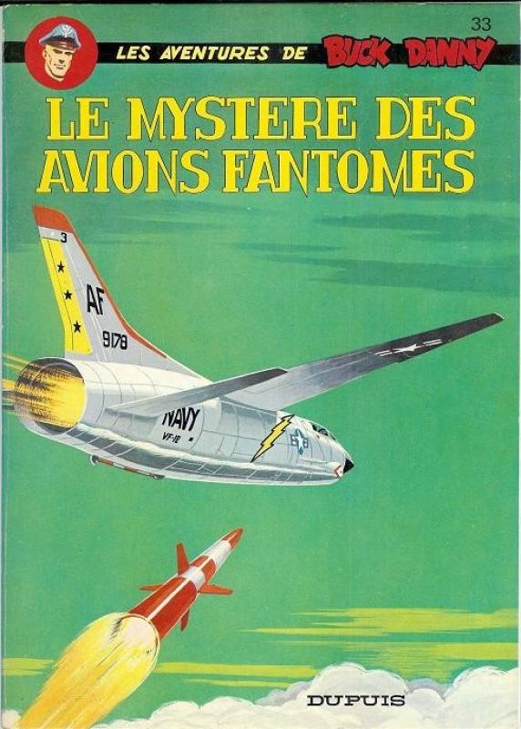 Mystère des avions fantômes (Le) - Série Buck Danny - 9782800100708