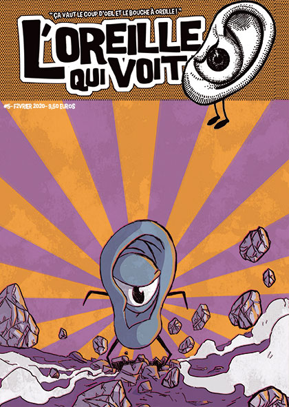 Oreille qui voit (L') 5 - Février 2020