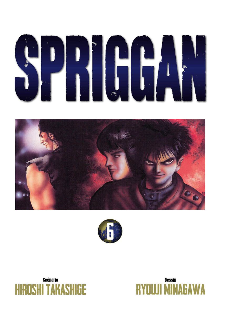 Spriggan - Perfect Edition 6 - Série Spriggan - Perfect Edition par Hiroshi Takashige et Ryouji Minagawa - Couverture