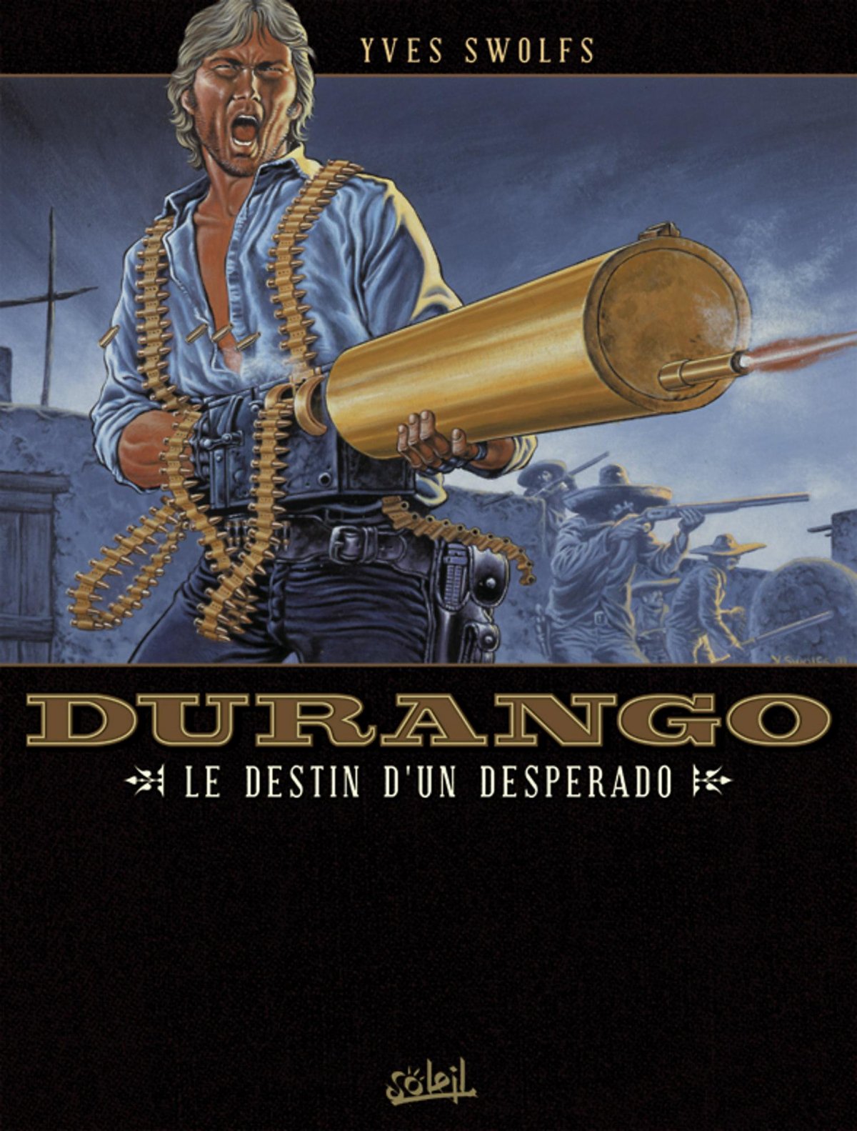 Destin d'un desperado (Le)