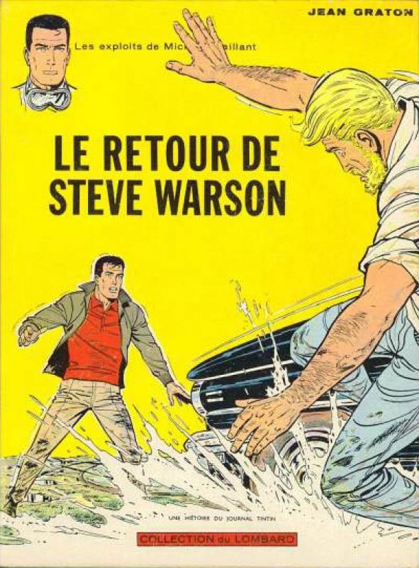 Retour de Steve Warson (Le) - Série Michel Vaillant