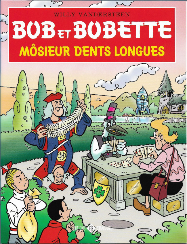 Môssieur Dents Longues - Série Bob et Bobette par Peter Van Gucht et Luc Morjaeu - Couverture