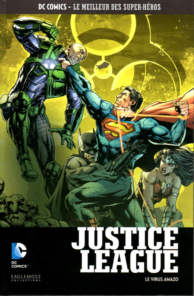 Justice League - Le Virus Amazo - Série DC Comics - Le Meilleur des Super-Héros (Eaglemoss) par Geoff Johns, Christian Alamy et Jay Fabok - Couverture