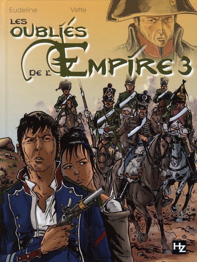 Oubliés de l'Empire (Les) 3