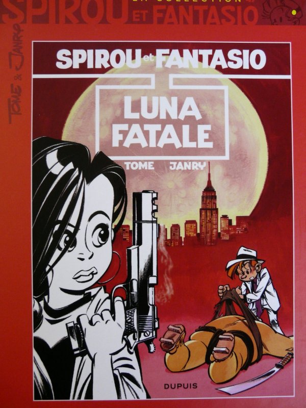 Luna Fatale - Série Spirou et Fantasio - 9782815206501
