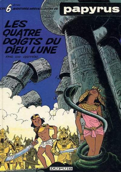 Quatre doigts du Dieu Lune (Les) - Série Papyrus - 9782800109879