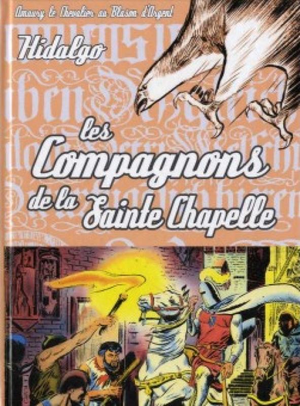 Compagnons de la Sainte Chapelle (Les)
