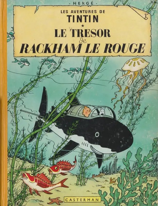 Trésor de Rackham le rouge (Le) - Série Tintin (Les aventures de)