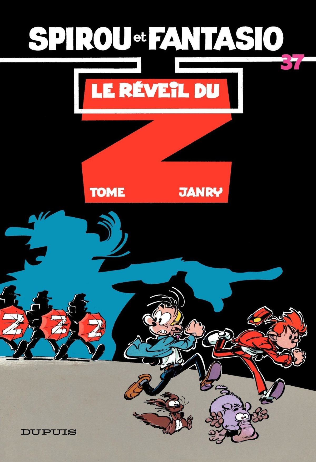 Réveil du Z (Le) - Série Spirou et Fantasio - 9782800113869
