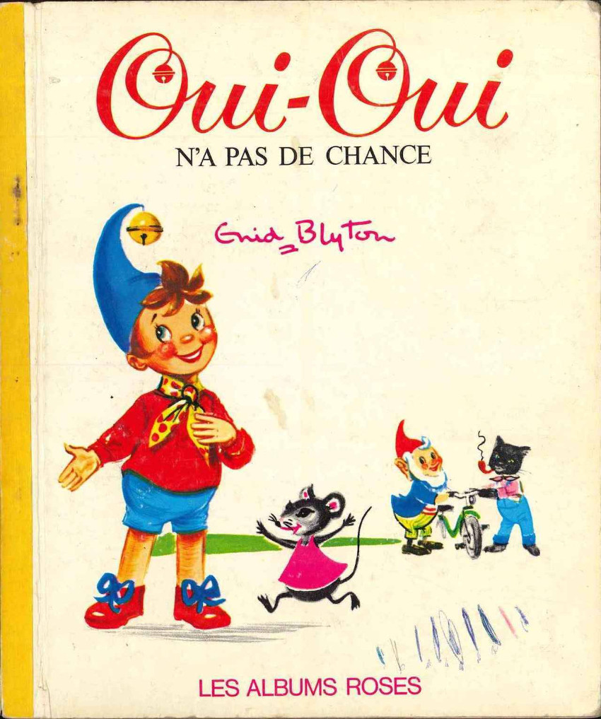 Oui-oui n'a pas de chance - Série Collection Les Albums Roses par Enid Blyton - Couverture