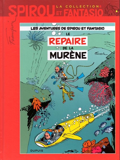 Repaire de La Murène (Le) - Série Spirou et Fantasio - 9782815206099