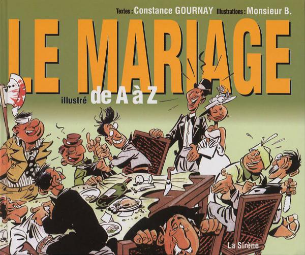 Mariage illustré de A à Z (Le) - Série Guides de A à Z - 9782884613910