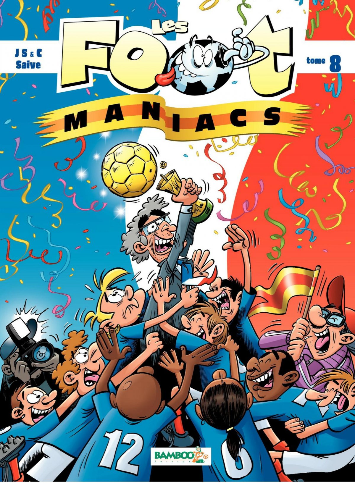 Footmaniacs (Les) 8 - Série Footmaniacs (Les) - 9782350789309