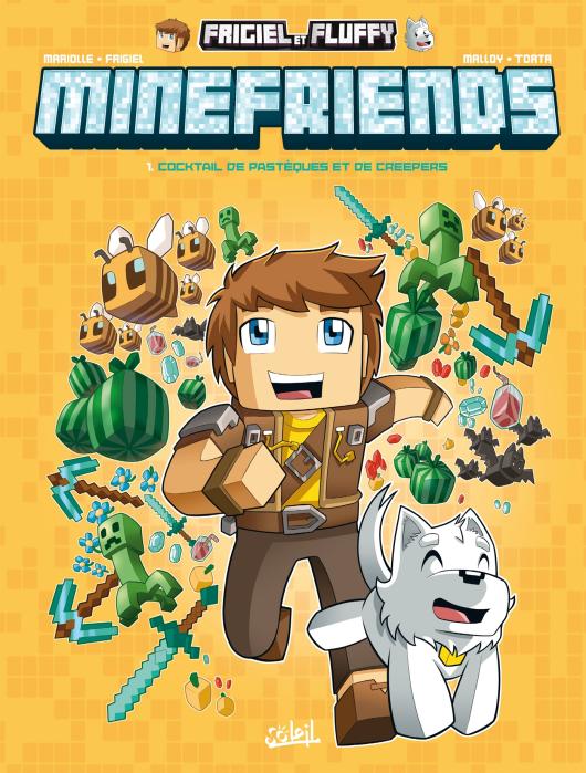 Série Frigiel et Fluffy - Minefriends