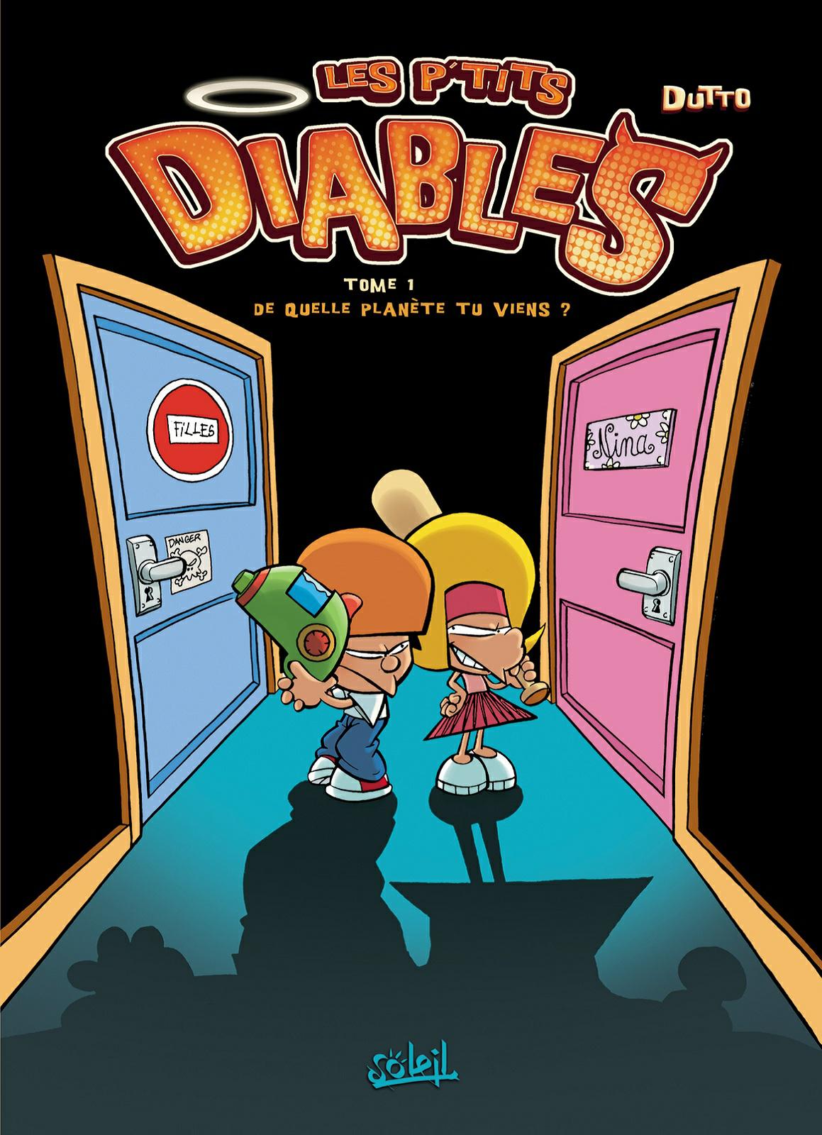 De quelle planète tu viens ? - Série P'tits Diables (Les) - 9782845658042