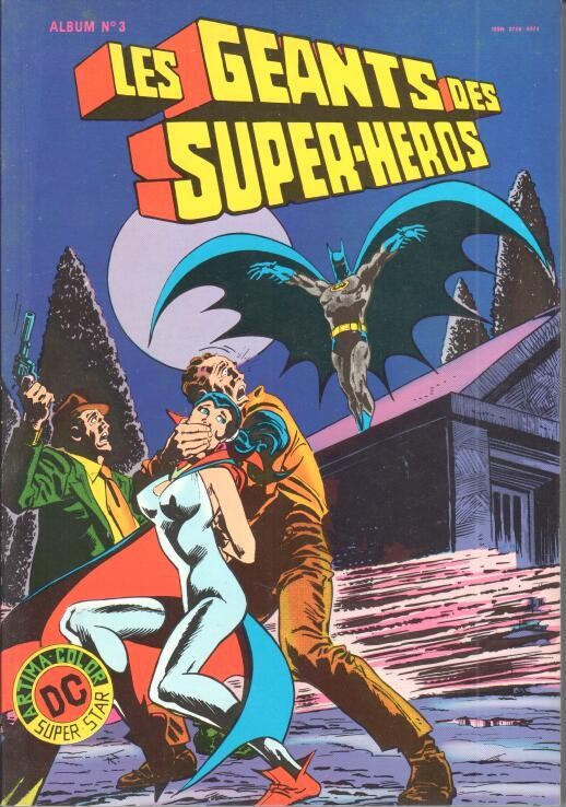 Géants des Super-Héros (Les) Album 3 - 9782734608660