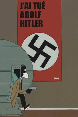 J'ai tué Adolf Hitler optionné pour le cinéma