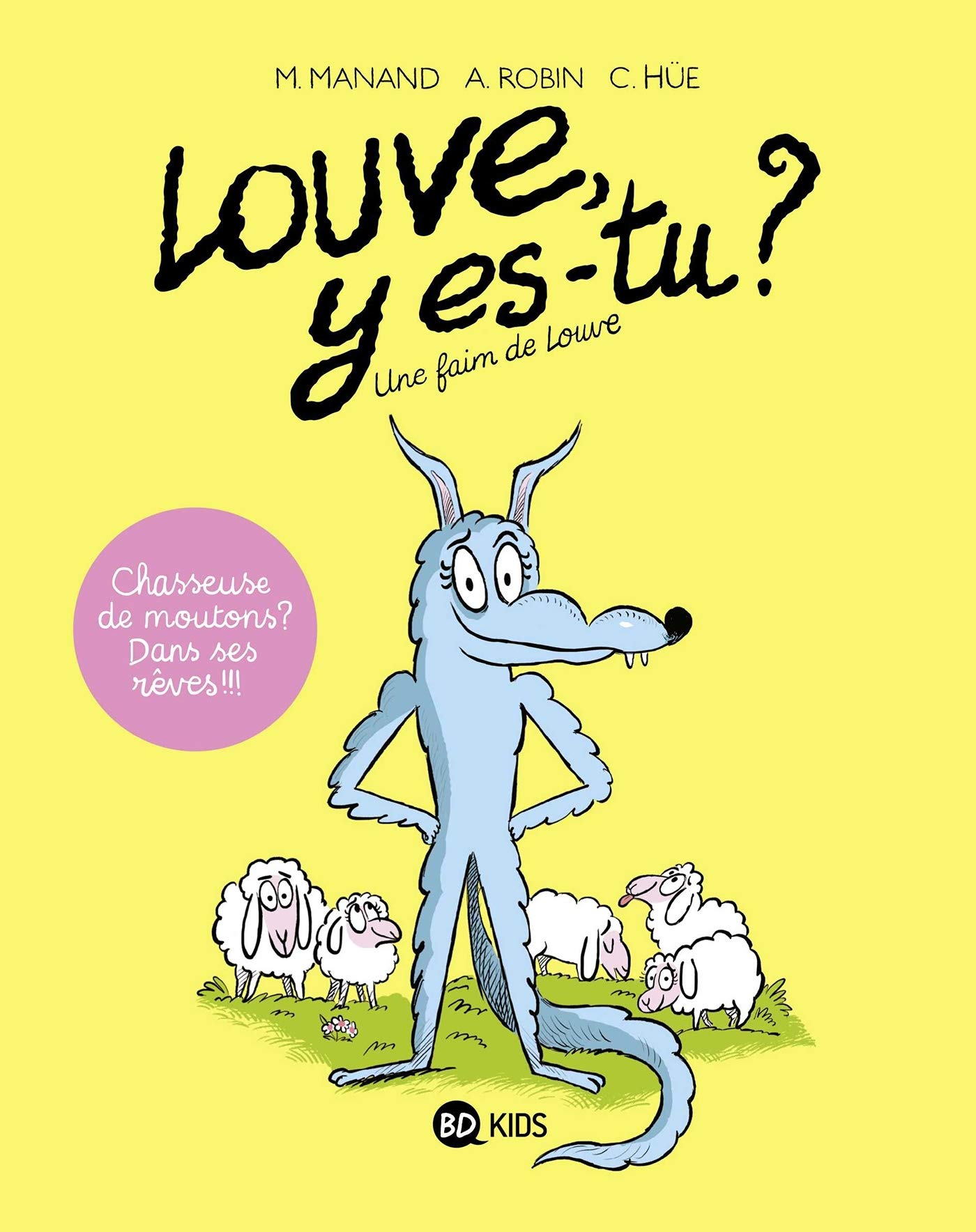 Faim de louve (Une)
