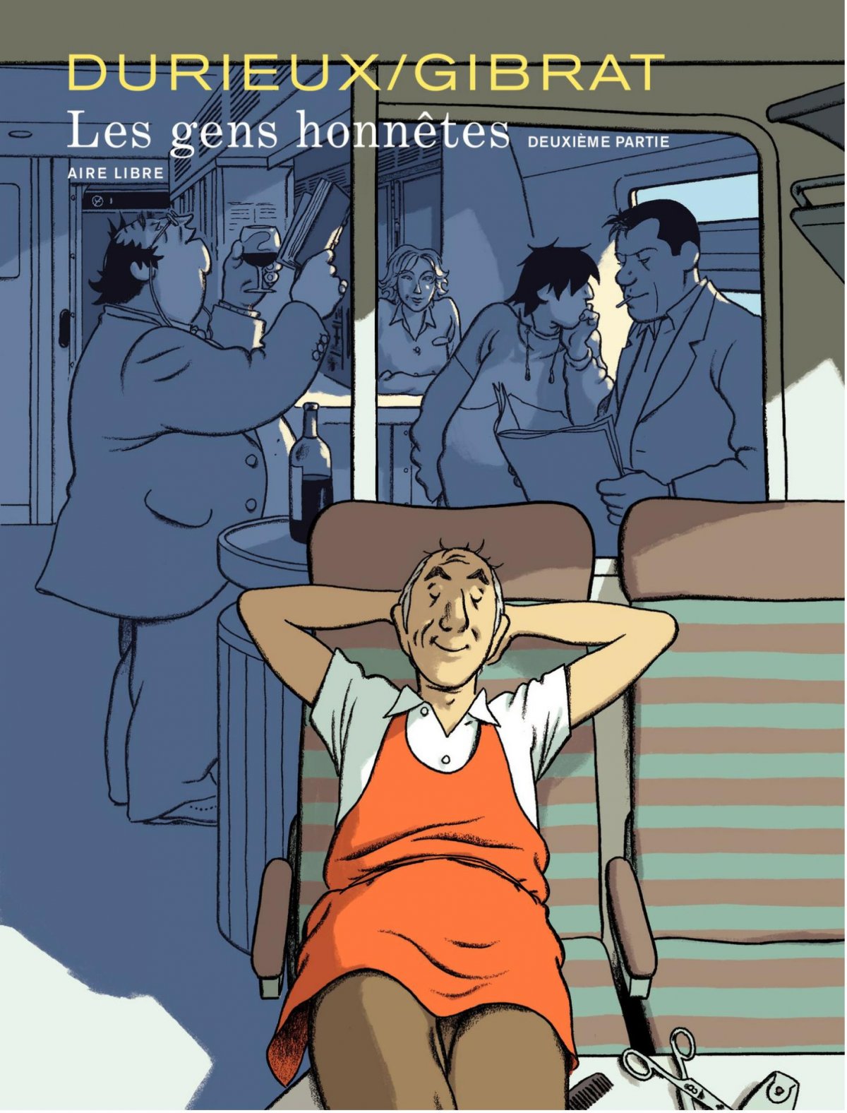 Gens Honnêtes (Les) - Deuxième Partie