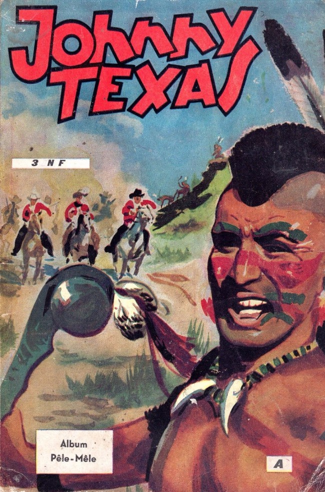 Johnny Texas Album Pêle-mêle