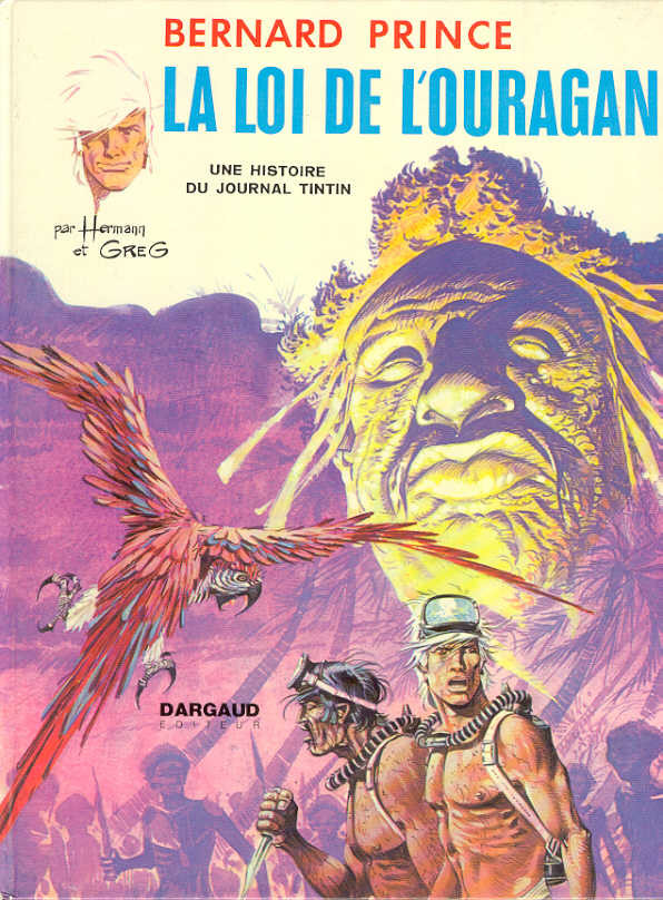 Loi de l'ouragan (La) - Série Bernard Prince