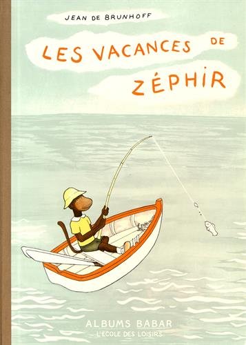 Vacances de Zéphir (Les)