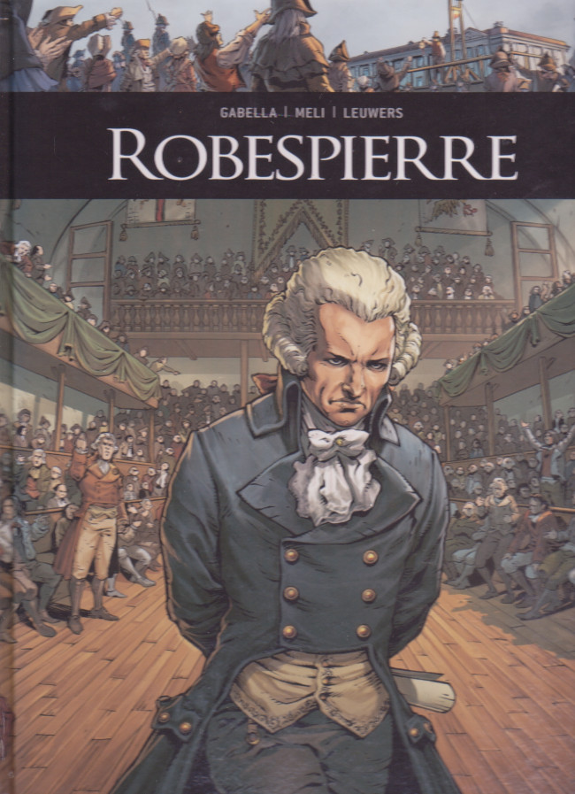 Robespierre - Série Ils ont fait l'Histoire - 9782298141627