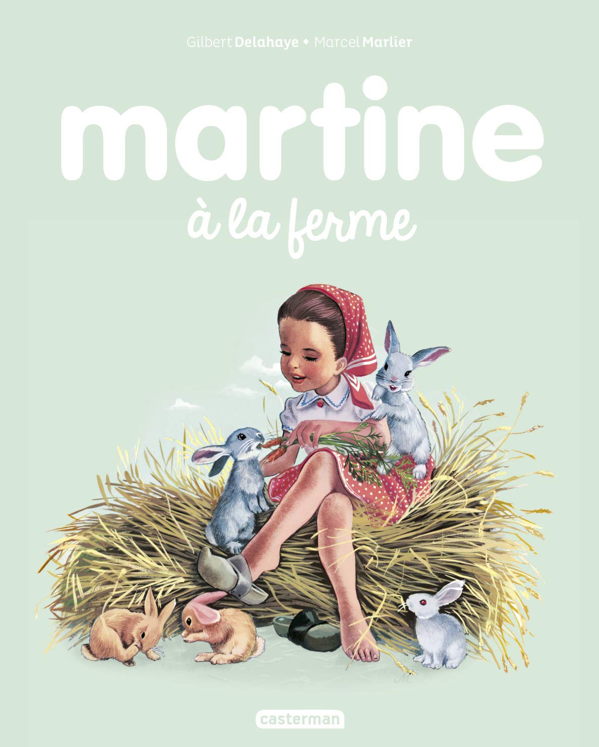 Martine à la ferme - Série Martine - 9782203106864