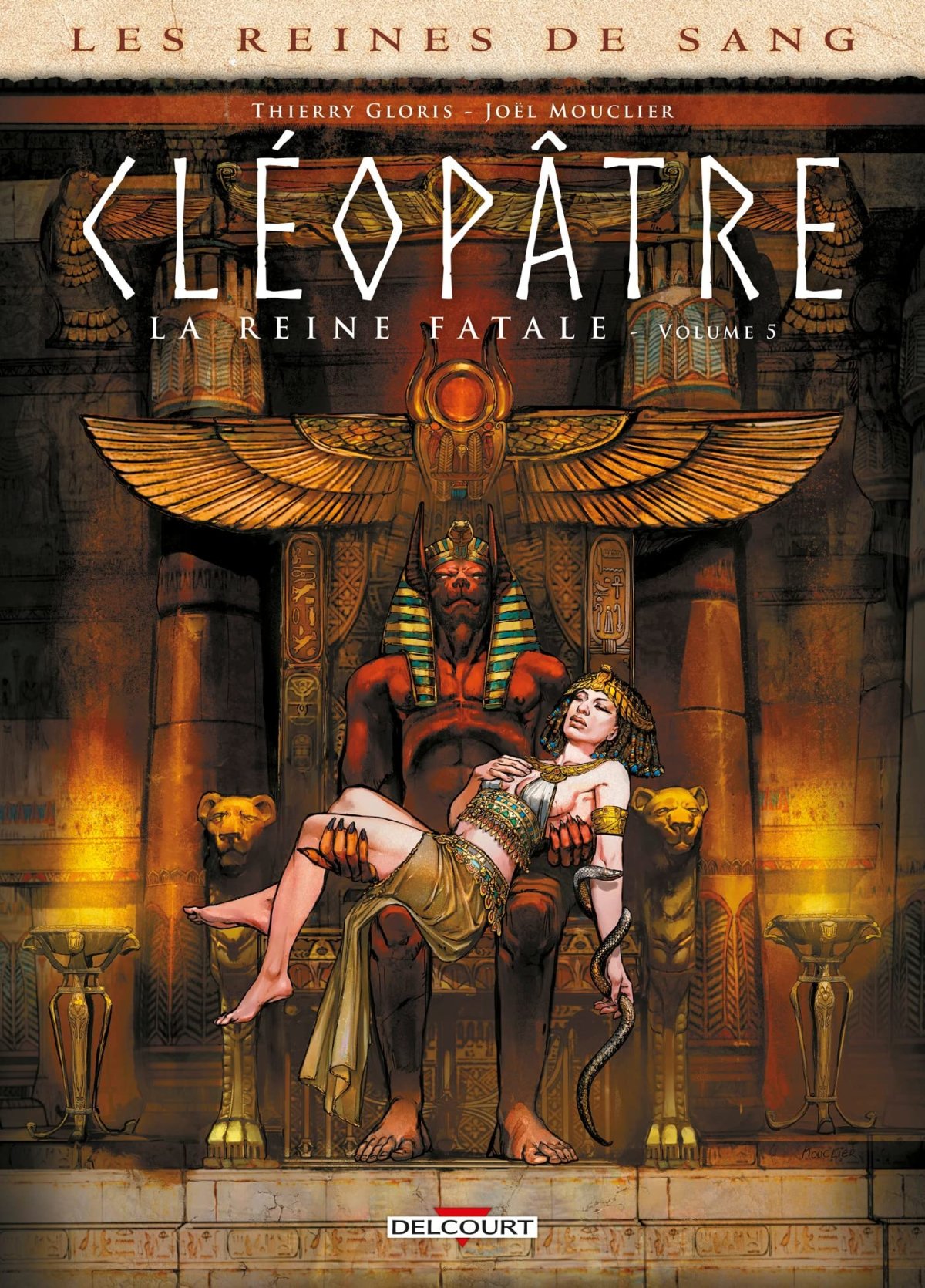 Cléopâtre, la Reine fatale 5 - Série Reines de sang par Thierry Gloris et Joël Mouclier - Couverture