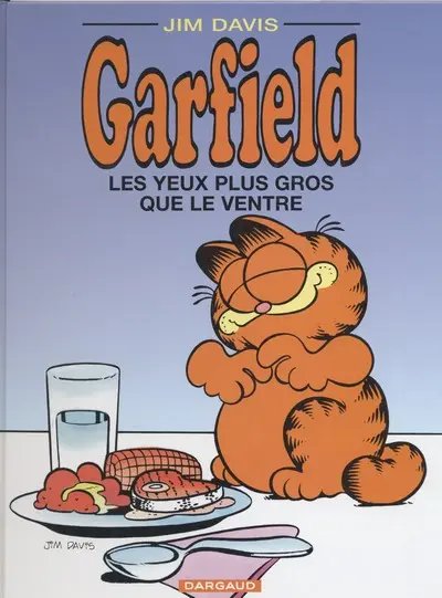 Yeux plus gros que le ventre (Les) - Série Garfield - 9782205028645