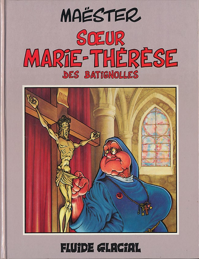 Soeur Marie-Thérèse des Batignolles 1 - Série Soeur Marie-Thérèse - 9782858151257