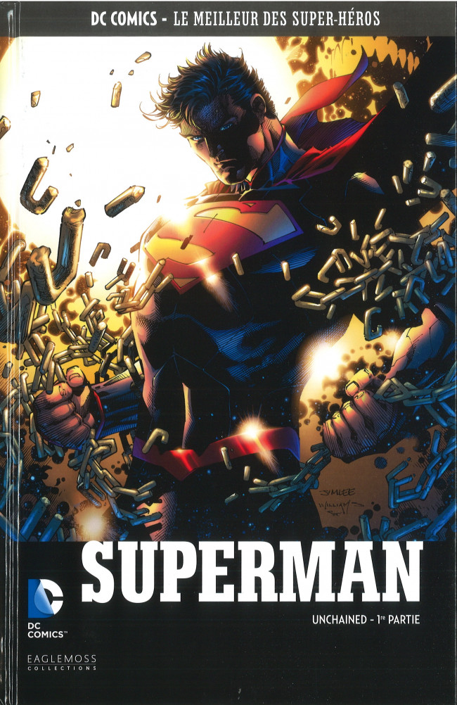 Superman - Unchained - 1re partie - Série DC Comics - Le Meilleur des Super-Héros (Eaglemoss) par Scott Snyder, Jim Lee et Scott Williams - Couverture