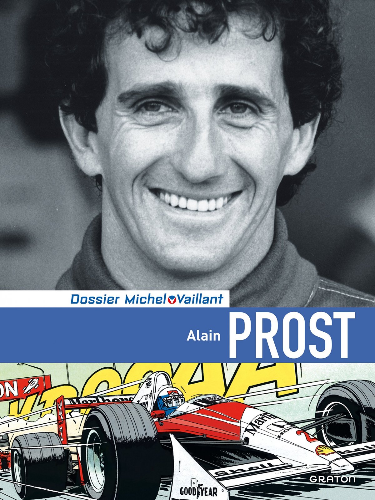 Alain Prost - Série Michel Vaillant - Dossiers - 9782800148472