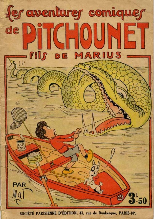 Pitchounet, fils de Marius - Série Pitchounet (Les aventures comiques de) par MAT - Couverture