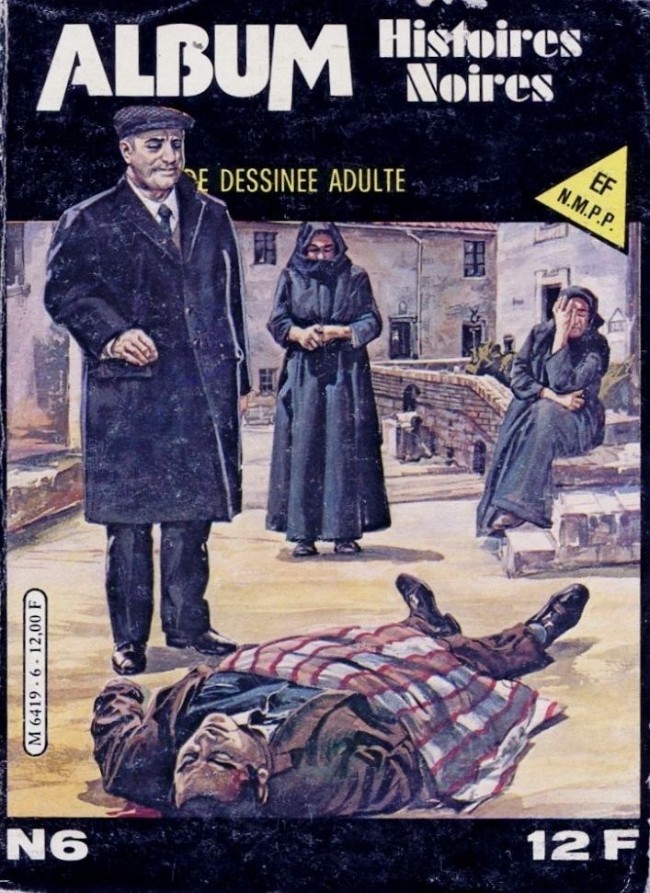 Histoires noires T40 et 41