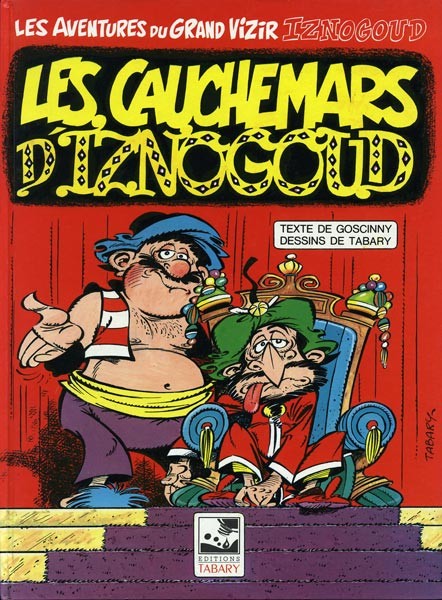 Cauchemars d'Iznogoud (Les) 1 - Série Iznogoud